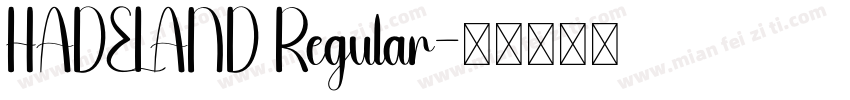 HADELAND Regular字体转换